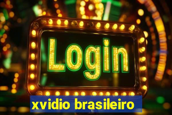 xvidio brasileiro